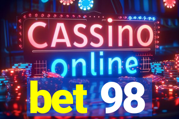 bet 98
